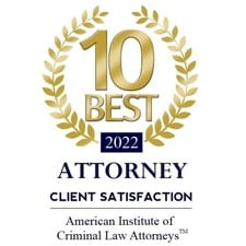 10 Best 2022 Attorney Client Satisfaction, American Institute of Criminal Law Attorneys