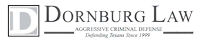 D | Dornburg Law | Aggressive Criminal Defense | Defending Texans Since 1999